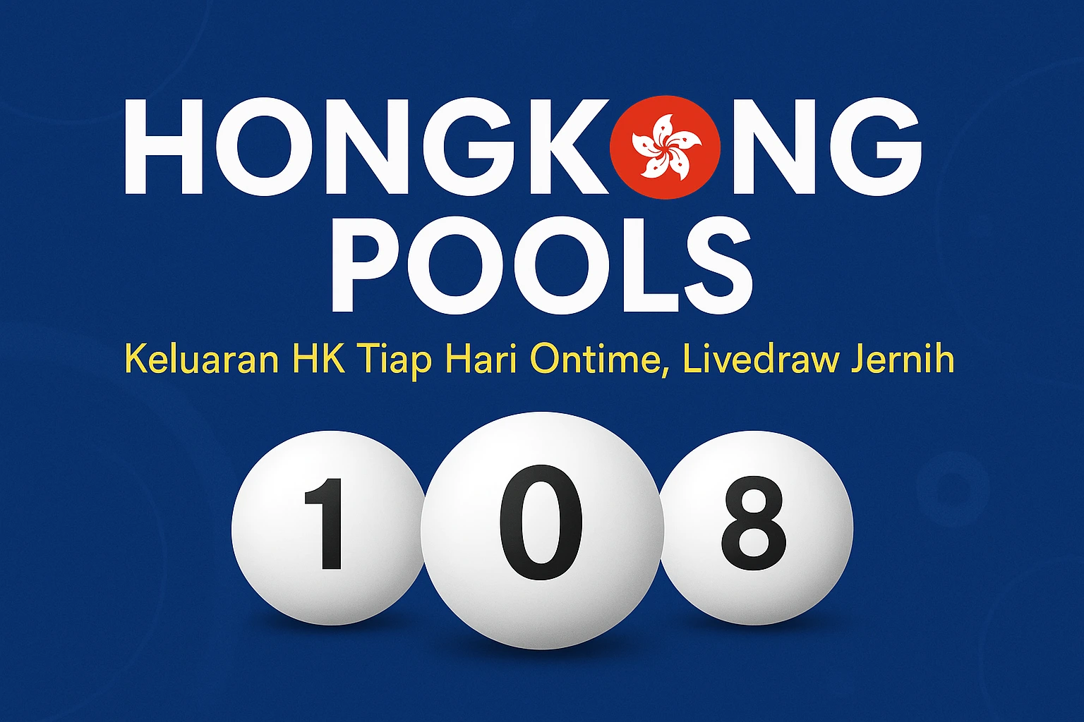 Hongkong Pools – Hasil HK Tiap Hari, Live & Ontime